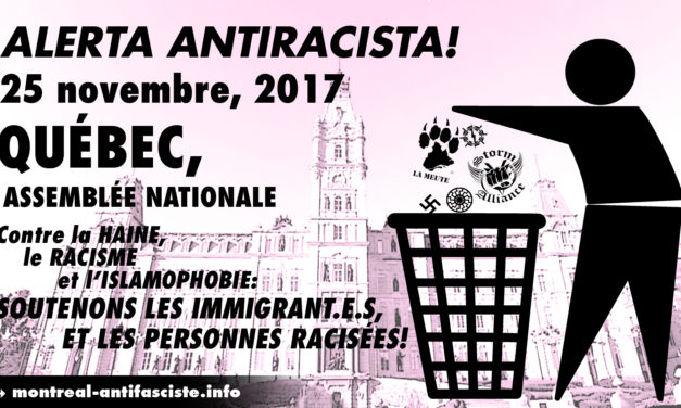 Alerte antiraciste! 25 novembre — Assemblée nationale, Québec